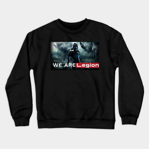 We are Legion Crewneck Sweatshirt by rockychavez30